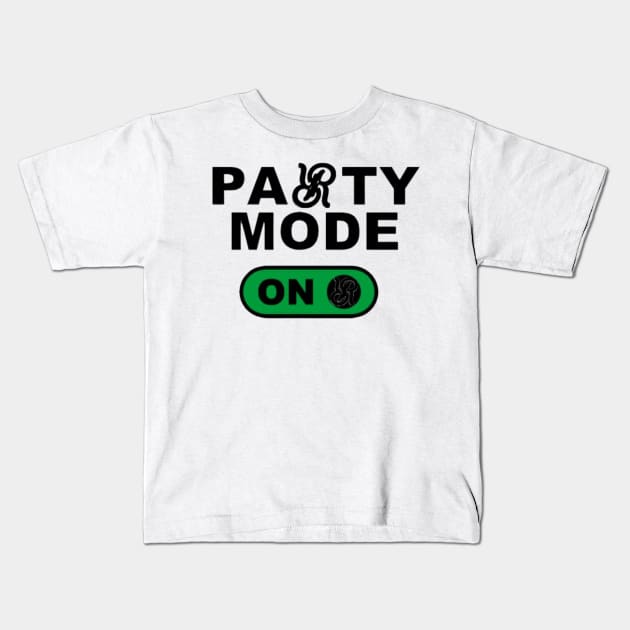 Party mode Kids T-Shirt by Rowdy Roadies